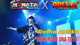 Download Ratna Antika - Menungso Ora Toto | Live Streaming Dangdut | Duet Maut New Monata dan Adella MP3