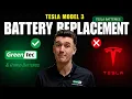 Tesla Model 3 Battery Replacement