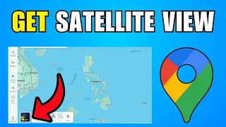 How To Get Satellite View On Google Maps 2026 Best Method
