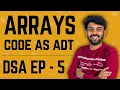 Arrays Code Implementation as ADT Data Structures Ep-5 DS Mastery code io - Tamil