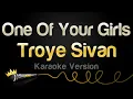 Download Lagu Troye Sivan - One Of Your Girls (Karaoke Version)