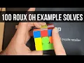 100 ADVANCED ROUX METHOD ONE-HANDED EXAMPLE SOLVES