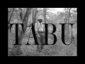Lagu Tabu - Prólogo (Miguel Gomes, 2012)