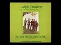 Clinch Mountain Gospel [1977] - Ralph Stanley & The Clinch Mountain Boys
