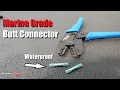 Marine Grade Heat Shrink Butt Connector How to make a WATERPROOF Connection AnthonyJ350