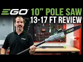 EGO Pole Saw 10 inch Carbon Fiber Adjustable 13-17ft Review Saw PS1000