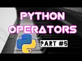 python operators explained exponent floor division Modulus add string operator and operand
