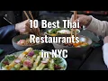 BEST Thai Food in NYC 10 Spots That Will Blow Your Mind