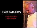 Download Lagu Unnai Naan Sernthirukka (Sad) | Ilaiya Raagam | ILAYARAJA HITS