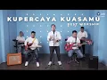 Lagu KUPERCAYA KUASAMU | BEST WORSHIP | OFFICIAL MUSIC VIDEO