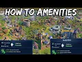AMENITIES How They Work and How To Use Them