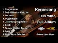 Download Lagu KERONCONG RISA MILLEN FULL ALBUM TERBARU 2024 SPESIAL PANGAREPAN