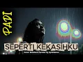 Lagu Nostalgia 90an: Padi - Seperti Kekasihku (Rock Cover) - Vibe-nya Dapet Banget!