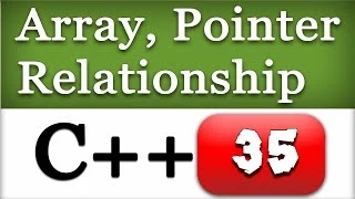 Relationship between Arrays and Pointers in C with Example CPP Programming Tutorial