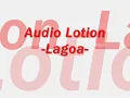 Audio Lotion - Lagoa (2005)