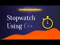Making a STOPWATCH Using C C Programming Tutorial C Mini Project