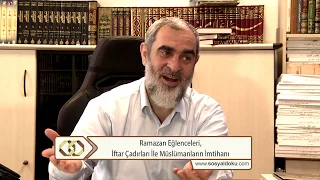 107-) Ramazan Eğlenceleri, İftar Çadırları İle Müslümanları İmtihanı