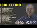 Full Album Ebite G. Ade, the Greatest nostalgic song