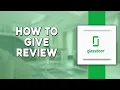 How To Give Review On Glassdoor Quick Easy