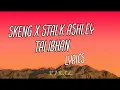Skeng X Stalk Ashley - Talibhan (Lyrics)