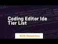 Coding editor ide tier list