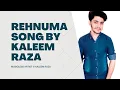 Download Lagu REHNUMA (Official Audio) - Kaleem Raza - Virgo Artist #music