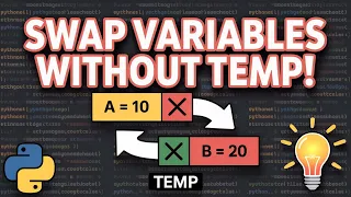 How to Swap Two Variables in Python in One Line No Temp Needed