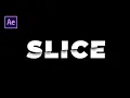 Slice Text Animation In After Effects 2020 Free Project File Typography Tutorial