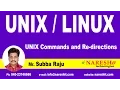 UNIX Commands and Re-directions UNIX Tutorial Mr Subba Raju