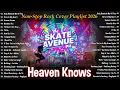 Skate Avenue PH -  Heaven Knows | Rock Cover Songs Non-stop 2026 Playlist