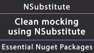 Clean mocking for unit tests using NSubstitute in NET Core Framework Standard