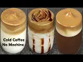 Download Lagu 3 Ways of Cold Coffee Recipe | Better than Coffee Shop Style Cold Coffee | Easy Summer Drinks