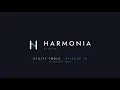 Harmonia Tutorial E10 Part 2