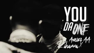 rihanna anuel aa you da one remix video lyrics