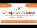 Lec 4 10th Computer Chapter 1 Variable Declaration and initialization in C New Book