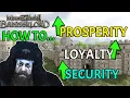 ALL YOU NEED TO KNOW ABOUT SECURITY PROSPERITY and LOYALTY in BANNERLORD