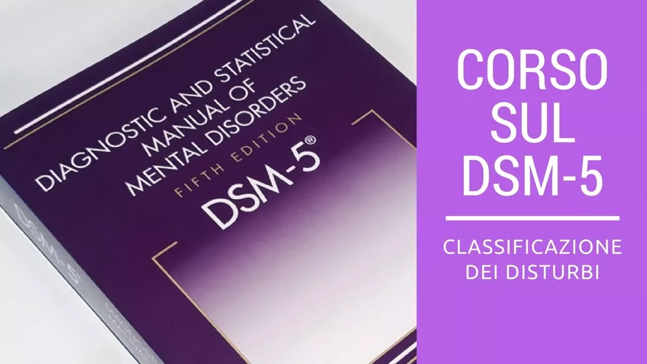 La classificazione dei disturbi nel DSM-5