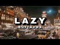 LAZY - SURFACES (LYRIC VIDEO)