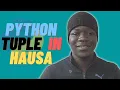 Tuple in Python Hausa