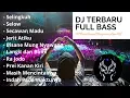 Download Lagu Dj dangdut terbaru full bass paling enak. dj Selingkuh, dj Jerit Atiku, dj Indah Pada Waktunya