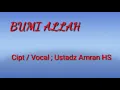 Download Lagu Syair dan Lagu Sufi ; Bumi Allah (Lirik) Ustadz Amran HS