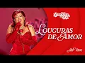 Download Lagu Gloria Groove - Loucuras de Amor (Ao Vivo)