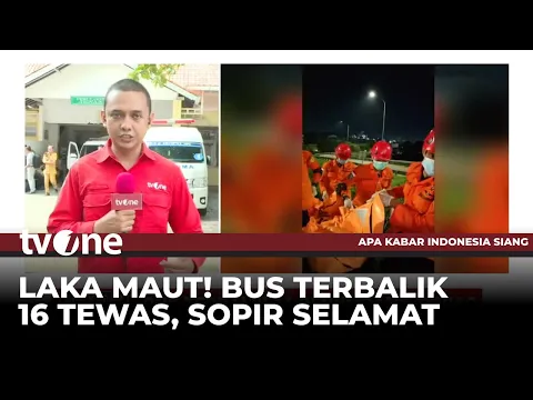 Bus Maut Merenggut Belasan Nyawa, Ternyata Sopir Cadangan