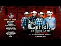 El Cartel De Nuevo Leon - Mix Exitos Vol.1 ) Dj Boy Houston Tel.832 837 8013