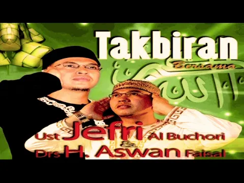 Download MP3 Takbiran cocok untuk idul fitri / idul adha [ tanpa iklan ]