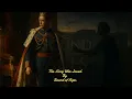 Download Lagu The King Who Loved