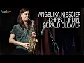 Download Lagu Angelika Niescier/ChrisTordini/Gerald Cleaver | Nattjazz