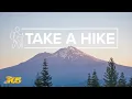 Take A Hike What to know before hitting the trails
