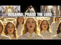 Download Lagu Heaven’s Melody | Hosanna, Praise the Lord 🙌 (Angel Choir Worship Song)