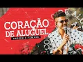 Lagu Nadson O Ferinha - Coração de Aluguel (Clipe Oficial)